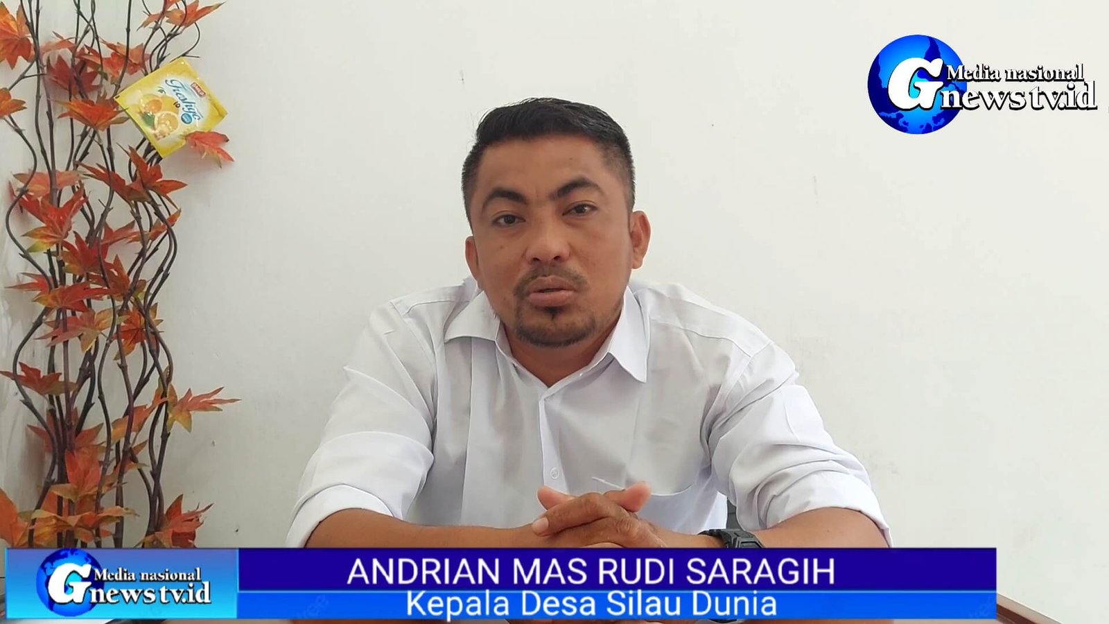 Greeting Kepala Desa Silau Dunia ANDRIAN MAS RUDI SARAGIH